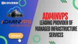 AdminVPS Review 2025: Russian VPS & Hosting Analysis – Performance, Pricing & Features