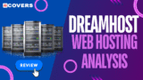 DreamHost Review 2025: Comprehensive Web Hosting Analysis for WordPress and Business Sites