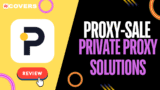 Proxy-Sale Review 2025: Private Proxy Solutions for SEO & Marketing – Pricing, Performance & Features