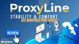 ProxyLine.net Review 2025: Best Anonymous Proxy Services for USA Proxy Servers & Mobile Proxies