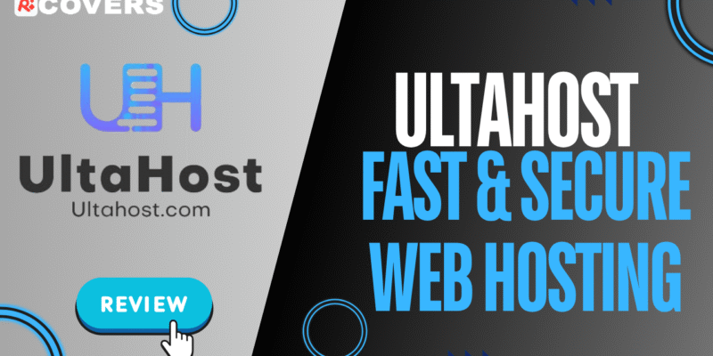 UltaHost Review 2025: Fast & Secure Web Hosting with Global Data Centers and NVMe Performance